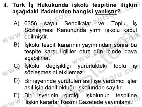 Toplu İş Hukuku Dersi 2022 - 2023 Yılı Yaz Okulu Sınav Soruları 4. Soru
