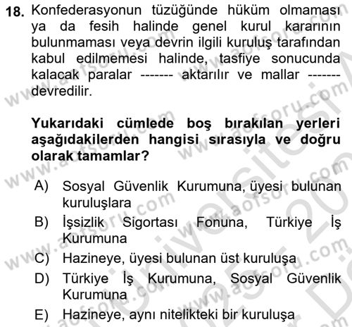 Toplu İş Hukuku Dersi 2025 - 2026 Yılı (Vize) Ara Sınav Soruları 18. Soru