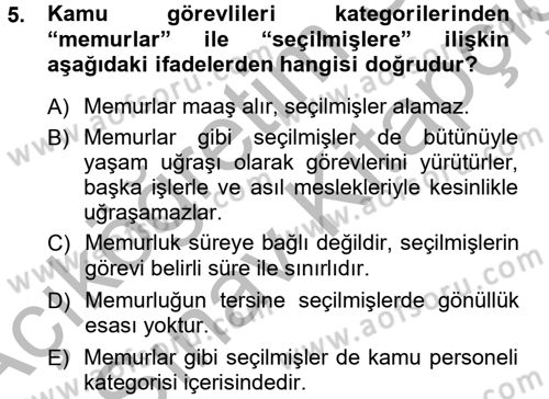 Kamu Personel Hukuku Dersi 2012 - 2013 Yılı (Vize) Ara Sınav Soruları 5. Soru