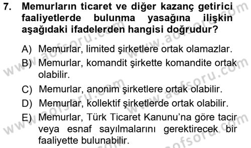 Kamu Personel Hukuku Dersi 2012 - 2013 Yılı (Final) Dönem Sonu Sınav Soruları 7. Soru