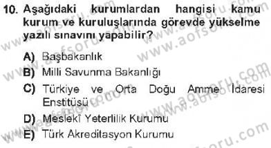 Kamu Personel Hukuku Dersi 2012 - 2013 Yılı Tek Ders Sınav Soruları 10. Soru