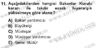 Kamu Personel Hukuku Dersi 2012 - 2013 Yılı Tek Ders Sınav Soruları 11. Soru