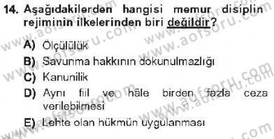 Kamu Personel Hukuku Dersi 2012 - 2013 Yılı Tek Ders Sınav Soruları 14. Soru
