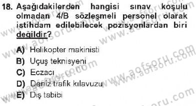 Kamu Personel Hukuku Dersi 2012 - 2013 Yılı Tek Ders Sınav Soruları 18. Soru