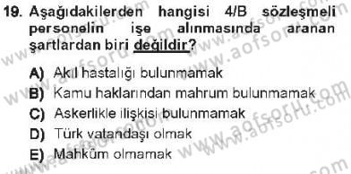 Kamu Personel Hukuku Dersi 2012 - 2013 Yılı Tek Ders Sınav Soruları 19. Soru