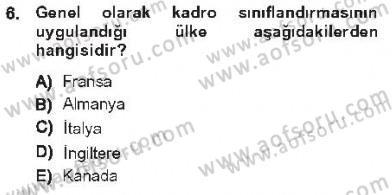 Kamu Personel Hukuku Dersi 2012 - 2013 Yılı Tek Ders Sınav Soruları 6. Soru