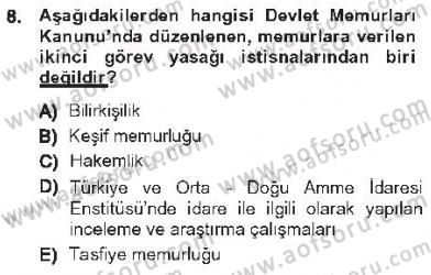 Kamu Personel Hukuku Dersi 2012 - 2013 Yılı Tek Ders Sınav Soruları 8. Soru