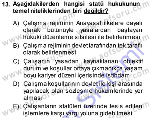 Kamu Personel Hukuku Dersi Ara Sınavı Deneme Sınav Soruları 13. Soru