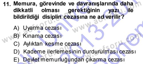 Kamu Personel Hukuku Dersi 2013 - 2014 Yılı (Final) Dönem Sonu Sınav Soruları 11. Soru