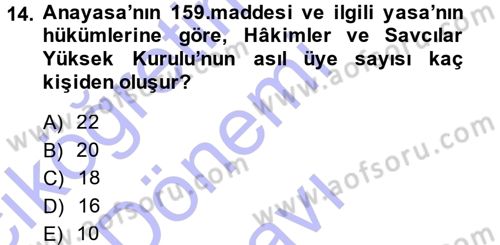 Kamu Personel Hukuku Dersi 2013 - 2014 Yılı (Final) Dönem Sonu Sınav Soruları 14. Soru