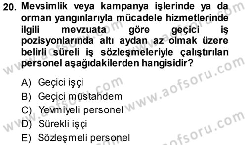Kamu Personel Hukuku Dersi 2013 - 2014 Yılı Tek Ders Sınav Soruları 20. Soru