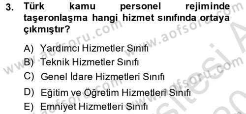 Kamu Personel Hukuku Dersi 2013 - 2014 Yılı Tek Ders Sınav Soruları 3. Soru