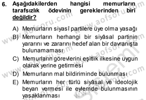 Kamu Personel Hukuku Dersi 2013 - 2014 Yılı Tek Ders Sınav Soruları 6. Soru