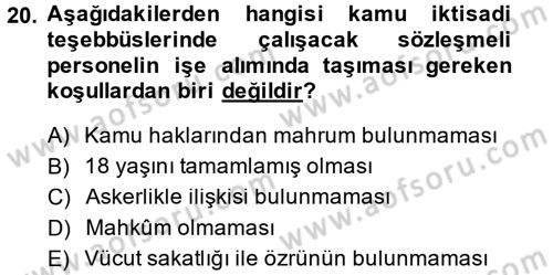 Kamu Personel Hukuku Dersi 2014 - 2015 Yılı (Final) Dönem Sonu Sınav Soruları 20. Soru