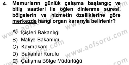 Kamu Personel Hukuku Dersi 2014 - 2015 Yılı (Final) Dönem Sonu Sınav Soruları 4. Soru