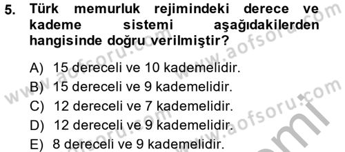 Kamu Personel Hukuku Dersi 2014 - 2015 Yılı (Final) Dönem Sonu Sınav Soruları 5. Soru