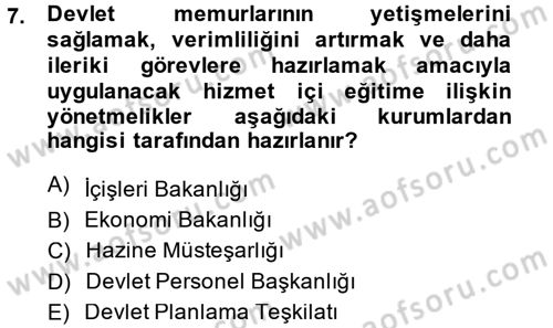 Kamu Personel Hukuku Dersi 2014 - 2015 Yılı (Final) Dönem Sonu Sınav Soruları 7. Soru