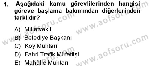 Kamu Personel Hukuku Dersi 2014 - 2015 Yılı Tek Ders Sınav Soruları 1. Soru