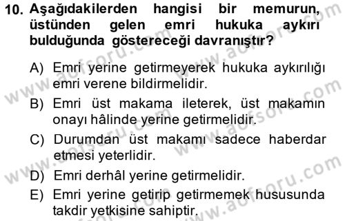 Kamu Personel Hukuku Dersi 2014 - 2015 Yılı Tek Ders Sınav Soruları 10. Soru