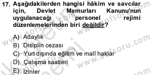 Kamu Personel Hukuku Dersi 2014 - 2015 Yılı Tek Ders Sınav Soruları 17. Soru