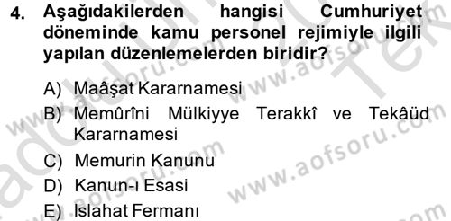 Kamu Personel Hukuku Dersi 2014 - 2015 Yılı Tek Ders Sınav Soruları 4. Soru
