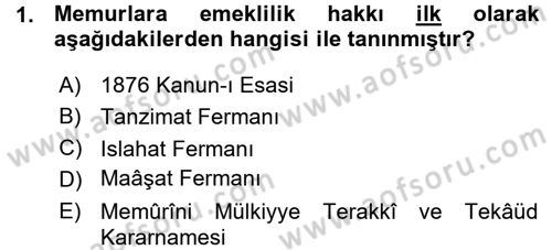 Kamu Personel Hukuku Dersi Ara Sınavı Deneme Sınav Soruları 1. Soru