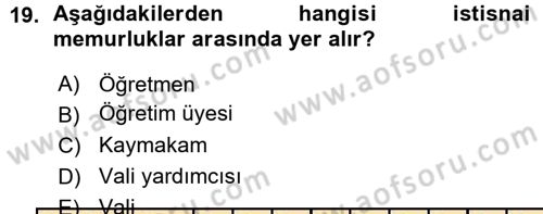 Kamu Personel Hukuku Dersi Ara Sınavı Deneme Sınav Soruları 19. Soru