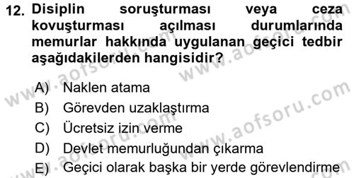 Kamu Personel Hukuku Dersi 2015 - 2016 Yılı (Final) Dönem Sonu Sınav Soruları 12. Soru