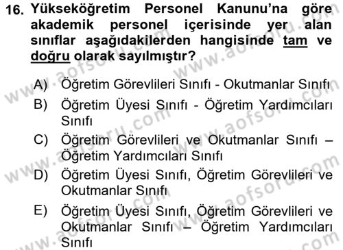 Kamu Personel Hukuku Dersi 2015 - 2016 Yılı (Final) Dönem Sonu Sınav Soruları 16. Soru