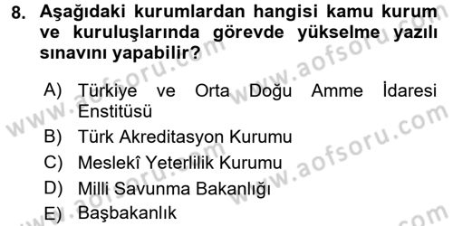 Kamu Personel Hukuku Dersi 2015 - 2016 Yılı Tek Ders Sınav Soruları 8. Soru