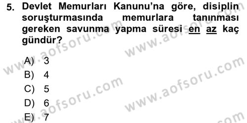 Kamu Personel Hukuku Dersi 2016 - 2017 Yılı 3 Ders Sınav Soruları 5. Soru