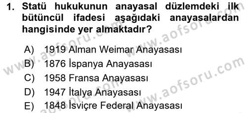 Kamu Personel Hukuku Dersi Ara Sınavı Deneme Sınav Soruları 1. Soru