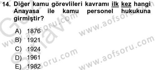 Kamu Personel Hukuku Dersi Ara Sınavı Deneme Sınav Soruları 14. Soru