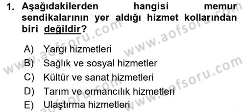 Kamu Personel Hukuku Dersi 2016 - 2017 Yılı (Final) Dönem Sonu Sınav Soruları 1. Soru