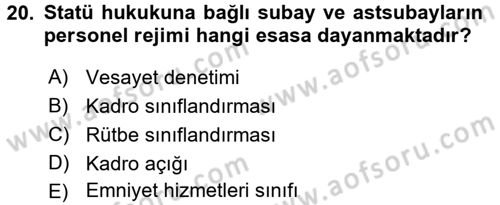 Kamu Personel Hukuku Dersi 2016 - 2017 Yılı (Final) Dönem Sonu Sınav Soruları 20. Soru