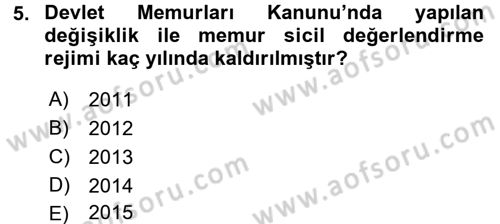 Kamu Personel Hukuku Dersi 2016 - 2017 Yılı (Final) Dönem Sonu Sınav Soruları 5. Soru