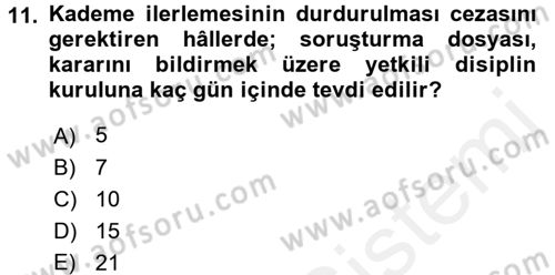 Kamu Personel Hukuku Dersi 2017 - 2018 Yılı 3 Ders Sınav Soruları 11. Soru