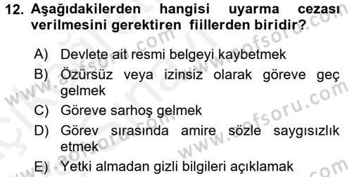 Kamu Personel Hukuku Dersi 2017 - 2018 Yılı 3 Ders Sınav Soruları 12. Soru