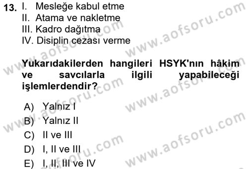 Kamu Personel Hukuku Dersi 2017 - 2018 Yılı 3 Ders Sınav Soruları 13. Soru