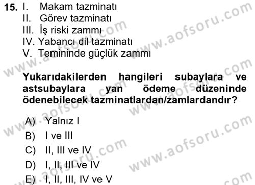 Kamu Personel Hukuku Dersi 2017 - 2018 Yılı 3 Ders Sınav Soruları 15. Soru
