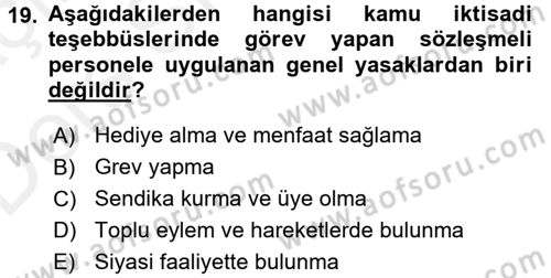 Kamu Personel Hukuku Dersi 2017 - 2018 Yılı 3 Ders Sınav Soruları 19. Soru