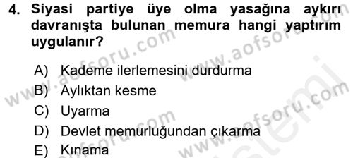 Kamu Personel Hukuku Dersi 2017 - 2018 Yılı 3 Ders Sınav Soruları 4. Soru