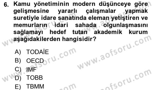 Kamu Personel Hukuku Dersi 2017 - 2018 Yılı 3 Ders Sınav Soruları 6. Soru
