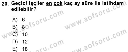Kamu Personel Hukuku Dersi 2017 - 2018 Yılı (Final) Dönem Sonu Sınav Soruları 20. Soru