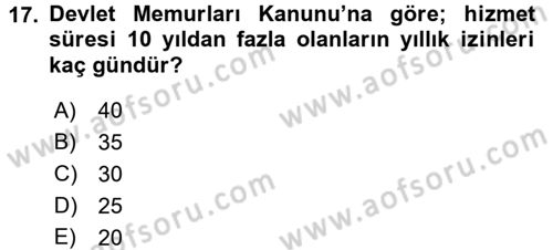 Kamu Personel Hukuku Dersi 2018 - 2019 Yılı (Vize) Ara Sınavı 17. Soru