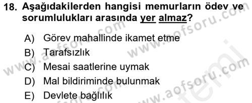 Kamu Personel Hukuku Dersi 2018 - 2019 Yılı (Vize) Ara Sınavı 18. Soru