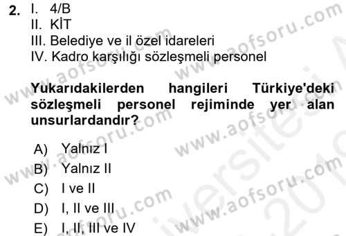 Kamu Personel Hukuku Dersi 2018 - 2019 Yılı (Vize) Ara Sınavı 2. Soru