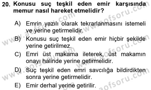 Kamu Personel Hukuku Dersi 2018 - 2019 Yılı (Vize) Ara Sınavı 20. Soru