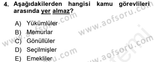 Kamu Personel Hukuku Dersi 2018 - 2019 Yılı (Vize) Ara Sınavı 4. Soru
