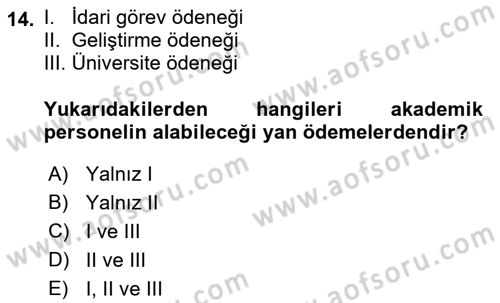 Kamu Personel Hukuku Dersi 2018 - 2019 Yılı (Final) Dönem Sonu Sınav Soruları 14. Soru